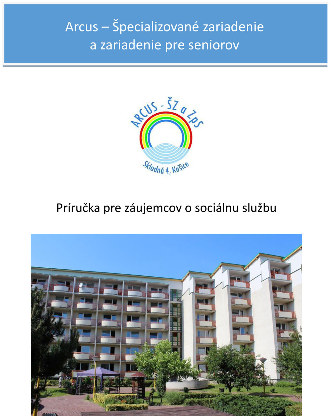 Príručka pre záujemcov o sociálnu službu